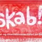 Skab! et skrive- og illustrationsværksted på Godsbanen